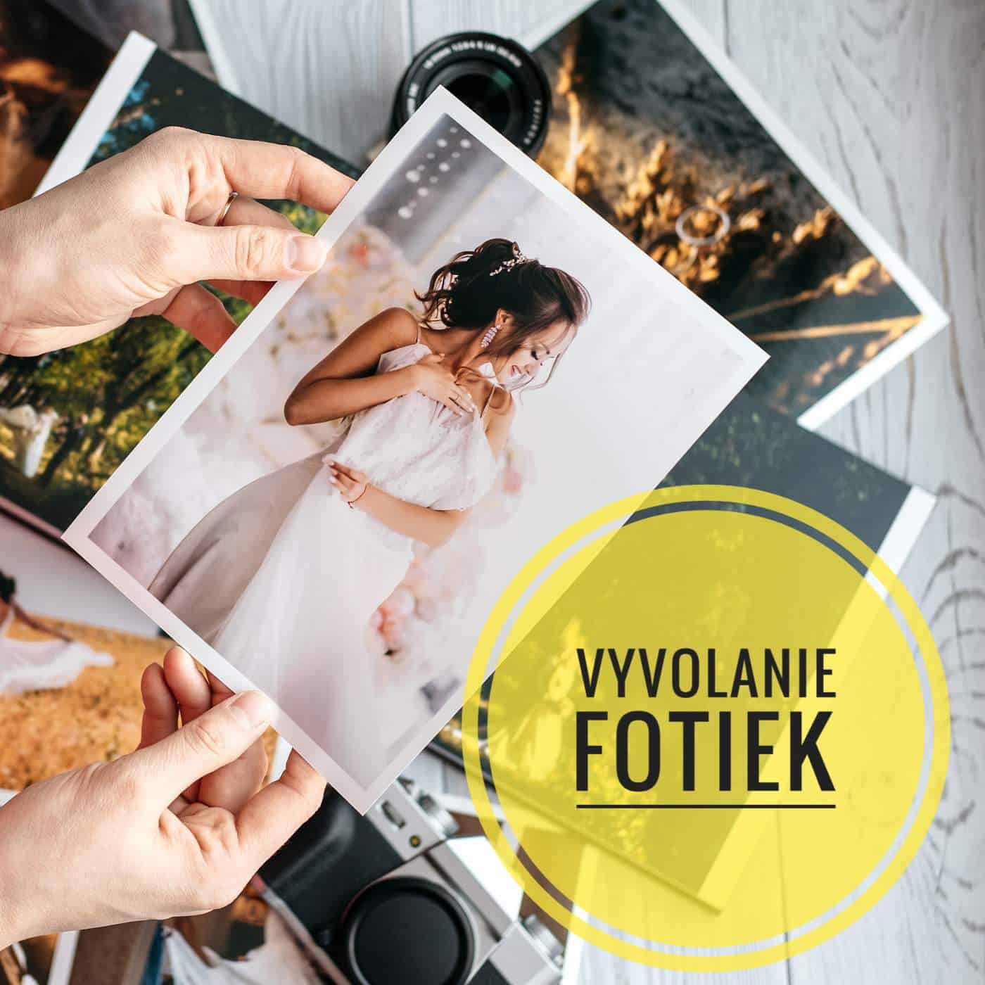 Vyvolanie fotiek